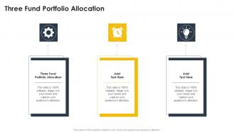 Three Fund Portfolio Allocation In Powerpoint And Google Slides Cpb