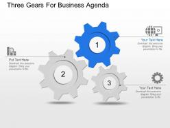 Three gears for business agenda powerpoint template slide