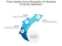 Three headed arrow for business continuity application infographic template