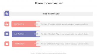 Three Incentive List In Powerpoint And Google Slides Cpb
