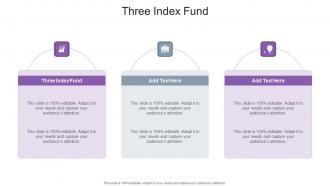 Three Index Fund In Powerpoint And Google Slides Cpb
