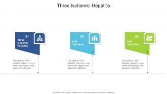 Three Ischemic Hepatitis In Powerpoint And Google Slides Cpb