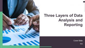 Three Layers Of Data Analysis And Reporting PPT Presentation AT