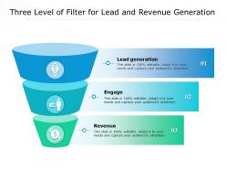 Three Level Of Filter For Lead And Revenue Generation