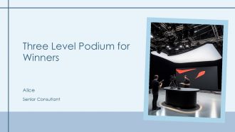 Three Level Podium For Winners PPT Demonstration AT