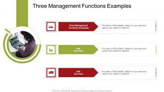 Three Management Functions Examples In Powerpoint And Google Slides Cpb