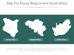 Three maps for kenya belgium and south africa powerpoint slides