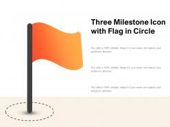 Three milestone icon with flag in circle