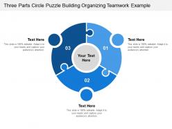 Three parts circle puzzle building organizing teamwork example