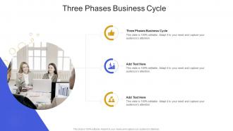 Three Phases Business Cycle In Powerpoint And Google Slides Cpb