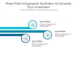 Three point illustration for diversify your investment infographic template