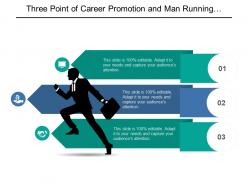 Three point of career promotion and man running with briefcase graphic