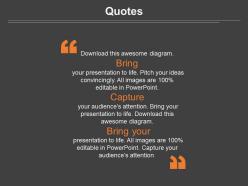 Three quotes for bring capture data information powerpoint slides