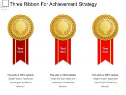 Three ribbon for achievement strategy