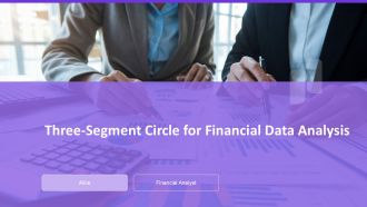 Three Segment Circle For Financial Data Analysis PPT Outline AT Three Segment Circle For Financial Data Analysis PPT Outline AT
