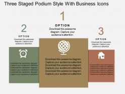 Three staged podium style with business icons flat powerpoint design