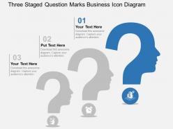 Three staged question marks business icon diagram flat powerpoint design