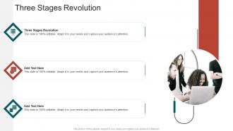 Three Stages Revolution In Powerpoint And Google Slides Cpb