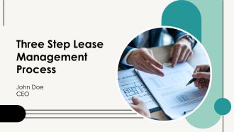 Three Step Lease Management Process PPT Guidelines AT