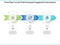 Three steps circular diagram marketing encourage engagement initiatives illustration