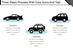 Three steps process with cars icons and text boxes