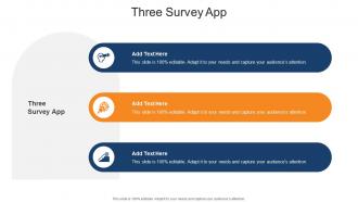 Three Survey App In Powerpoint And Google Slides Cpb