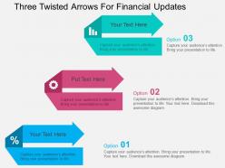 Three twisted arrows for financial updates flat powerpoint design