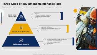 Three Types Of Equipment Maintenance Jobs