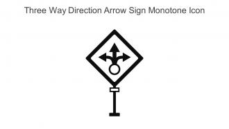 Three Way Direction Arrow Sign Monotone Icon In Powerpoint Pptx Png And Editable Eps Format
