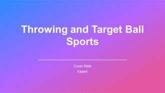 Throwing And Target Ball Sports Dodgeball To Bowling PPT Template AT