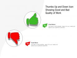 Thumbs up and down icon showing good and bad quality of work