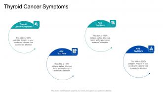 Thyroid Cancer Symptoms In Powerpoint And Google Slides Cpb