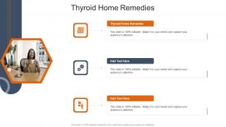 Thyroid Home Remedies In Powerpoint And Google Slides Cpb