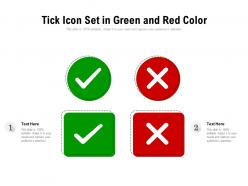 Tick icon set in green and red color