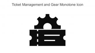Ticket Management And Gear Monotone Icon In Powerpoint Pptx Png And Editable Eps Format