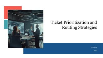 Ticket Prioritization And Routing Strategies PPT Guidelines AT