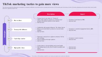 TikTok Advertising Campaign TikTok Marketing Tactics To Gain More Views MKT SS V