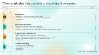 Tiktok Marketing Best Practices To Create Brand Awareness Marketing Plan To Enhance Business Mkt Ss