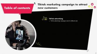 Tiktok Marketing Campaign To Attract New Customers MKT CD V Compatible Adaptable