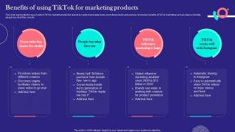 TikTok Marketing Techniques Benefits Of Using TikTok For Marketing Products MKT SS V