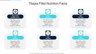 Tilapia Fillet Nutrition Facts In Powerpoint And Google Slides Cpb