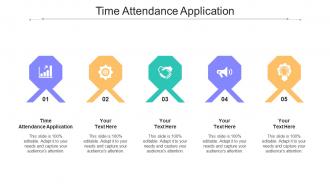 Time Attendance Application Ppt Powerpoint Presentation Model Sample Cpb