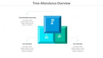Time attendance overview ppt powerpoint presentation gallery slides cpb
