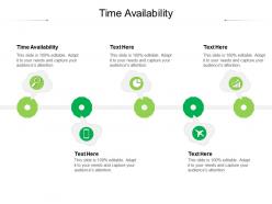 Time availability ppt powerpoint presentation professional demonstration cpb