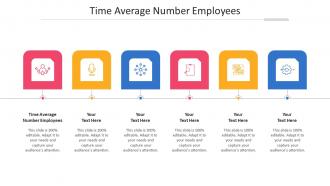 Time average number employees ppt powerpoint presentation model design templates cpb