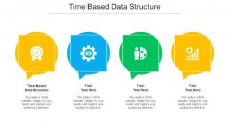 Time Based Data Structure Ppt Powerpoint Presentation File Cpb