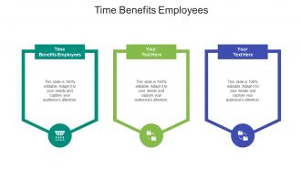 Time benefits employees ppt powerpoint presentation infographic information cpb