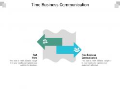 Time business communication ppt powerpoint presentation summary background designs cpb