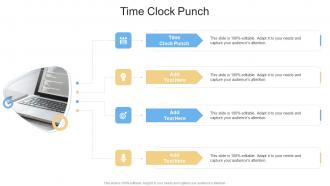 Time Clock Punch In Powerpoint And Google Slides Cpb