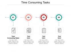 Time consuming tasks ppt powerpoint presentation show gallery cpb